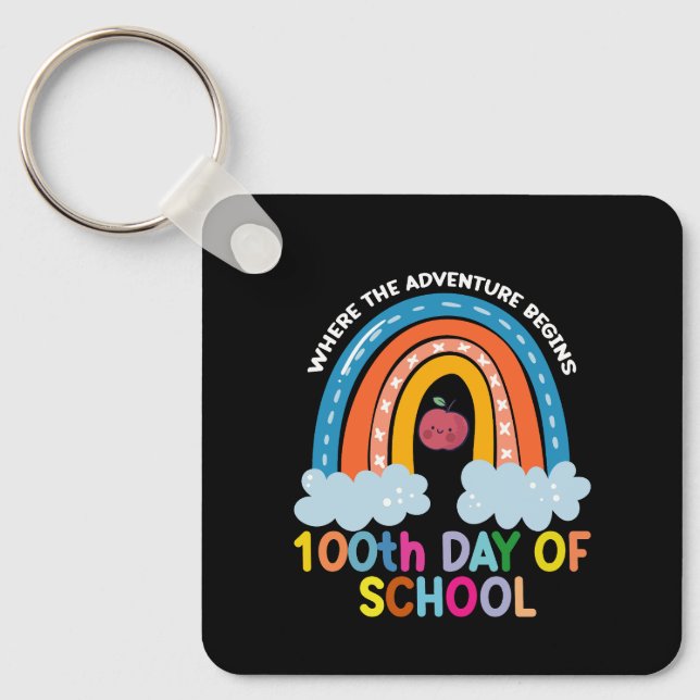 Where The Adventure Begins 100th Days Smarter  Key Ring (Front)