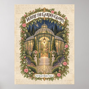 Where the Garden Glows Poster
