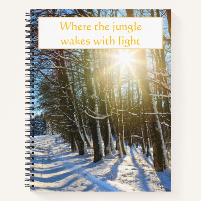 Where the Jungle Wakes With Light Winter  Notebook (Front)