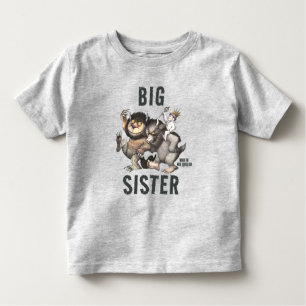 Where the Wild Things Are   Big Sister Toddler T-Shirt