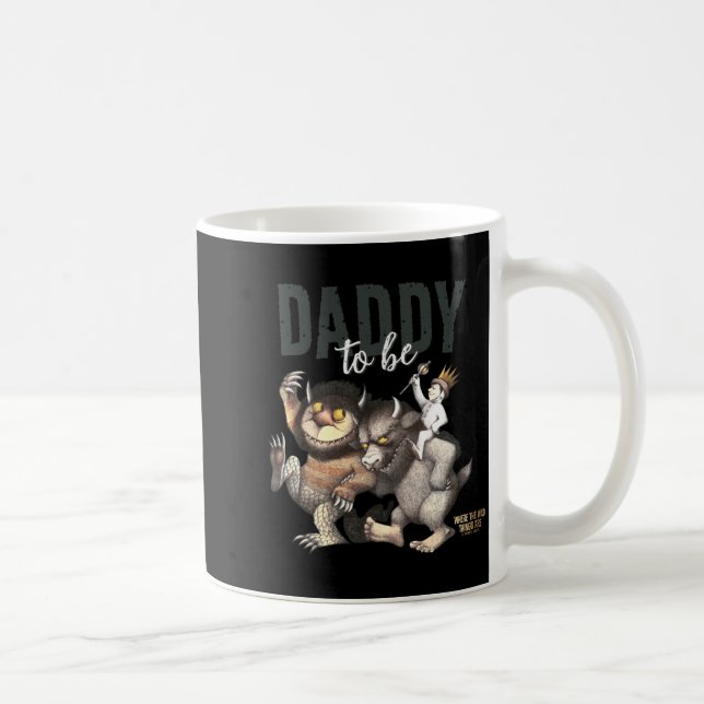 Where The Wild Things Are Daddy To Be _1  Coffee Mug (Right)