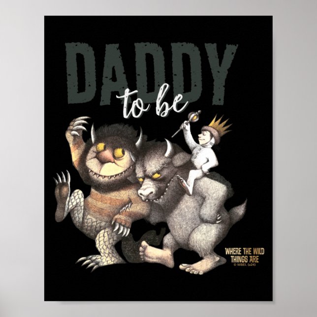 Where The Wild Things Are Daddy To Be  Poster (Front)