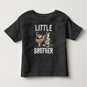Where the Wild Things Are   Little Brother Toddler T-Shirt