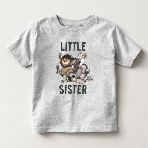 Where the Wild Things Are   Little Sister Toddler T-Shirt