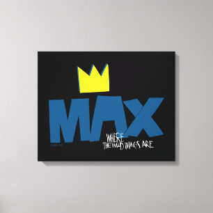 Where the Wild Things Are Max and Crown Canvas Print