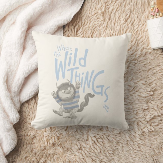 Where the Wild Things Are Quote - Blue Cushion (Blanket)