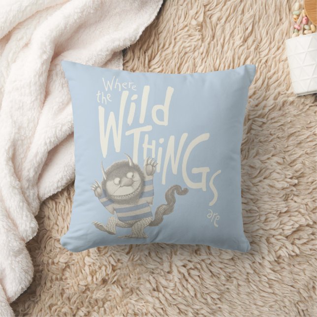 Where the Wild Things Are Quote - Blue Cushion (Blanket)