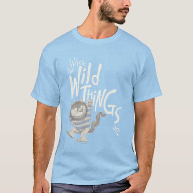 Where the Wild Things Are Quote - Blue T-Shirt (Front)