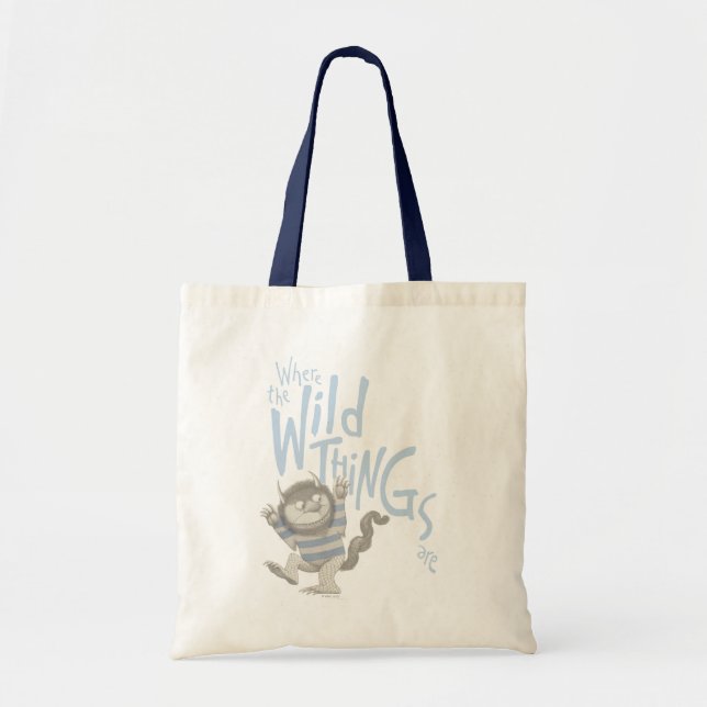 Where the Wild Things Are Quote - Blue Tote Bag (Front)