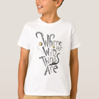 Where the Wild Things Are Quote Graphic