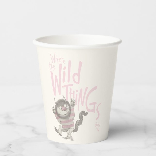 Where the Wild Things Are Quote - Pink Paper Cups (Front)