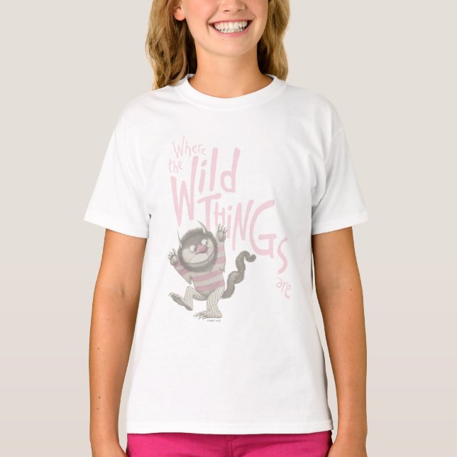 Where the Wild Things Are Quote - Pink T-Shirt (Front)