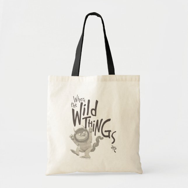 Where the Wild Things Are Quote Tote Bag (Front)