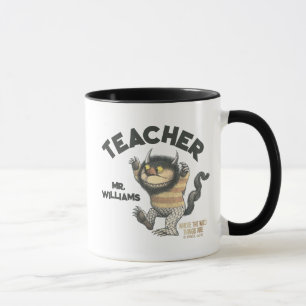 Where the Wild Things Are Teacher Mug