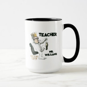 Where the Wild Things Are Teacher Mug
