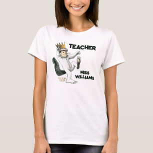 Where the Wild Things Are Teacher T-Shirt