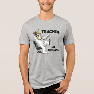 Where the Wild Things Are Teacher Tri-Blend Shirt