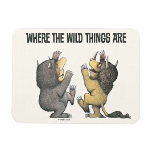 Where the Wild Things Are Wild Things Magnet