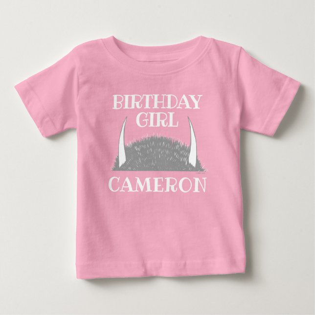 Where The Wild Things | Birthday Girl Baby T-Shirt (Front)