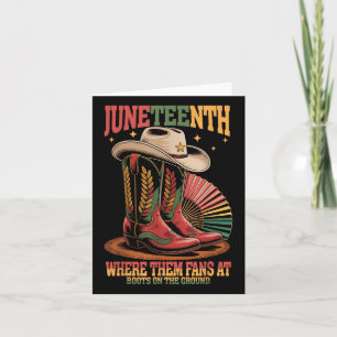 Where Them Fans At Juneteenth Cowgirl Boots On The Card