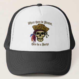 Where there be Pirates Trucker Hat