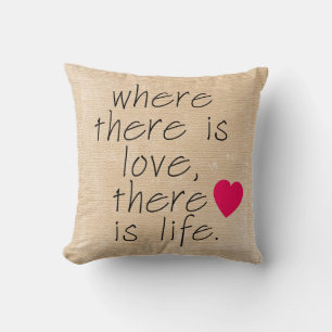 Where There is Love Pillow with Heart