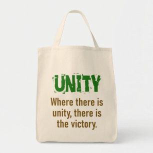 Where There Is Unity There Is The Victory - Unity Tote Bag