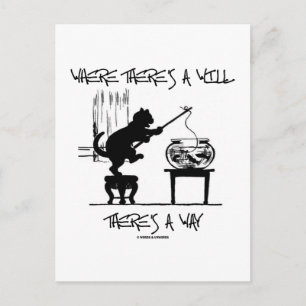 Where There's A Will There's A Way (Cat Attitude) Postcard