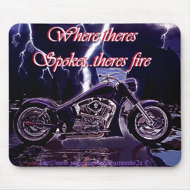 Where there's SPOKES there's FIRE! Mouse Pad (Front)
