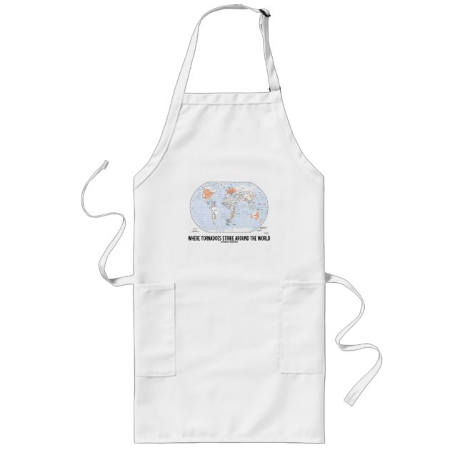 Where Tornadoes Strike Around The World (Map) Long Apron (Front)