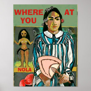 Where Uou At, NOLA, edit text, Poster