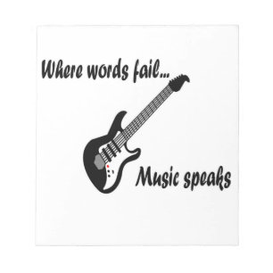 Where Words Fail, Music Speaks Notepad
