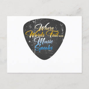 where words fail..music speaks postcard