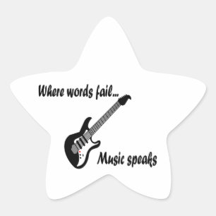Where Words Fail, Music Speaks Star Sticker