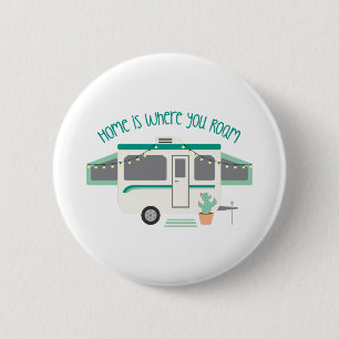 Where You Roam 6 Cm Round Badge