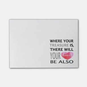 Where Your Treasure Is Inspirational Quote Pink Post-it Notes