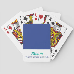 Where You're Planted Playing Cards