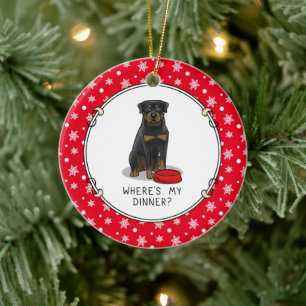 Where's My Dinner? Rottweiler with Red Dog Dish - Ceramic Ornament