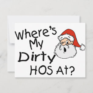 Wheres My Dirty Hos At
