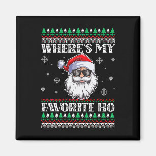 Where's-my Favourite Ho Christmas Season Magnet