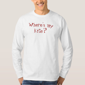 Where's my kite? T-Shirt