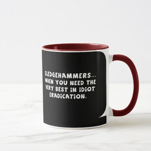 Where's my sledgehammer (sq) mug (Right)