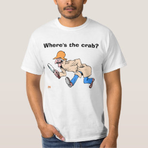 Where's the crab? T-Shirt