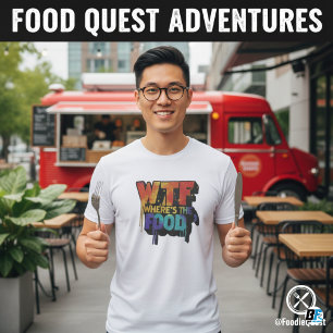 Where's The Food T-Shirt Men's