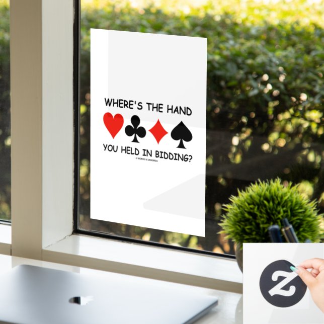 Where's The Hand You Held In Bidding? Bridge Humou (Office)