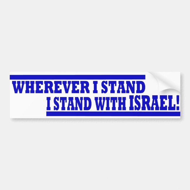 Wherever I Stand BUMPER Bumper Sticker (Front)
