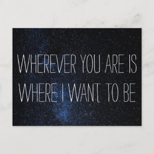 Wherever you are postcard