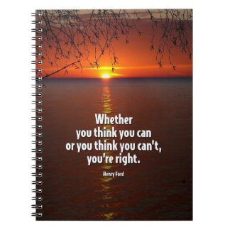Whether You Think You Can Motivational Quote Notebook
