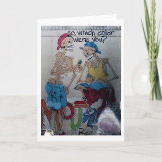 Which colour were you Greeting Card