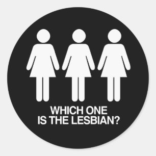 WHICH ONE IS THE LESBIAN - WHITE -.png Classic Round Sticker